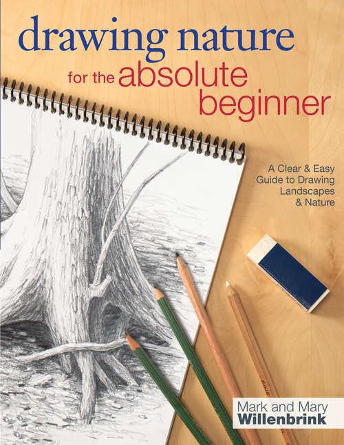 Book cover of Drawing Nature for the Absolute Beginner