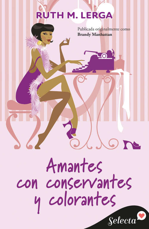Book cover of Amantes con conservantes y colorantes