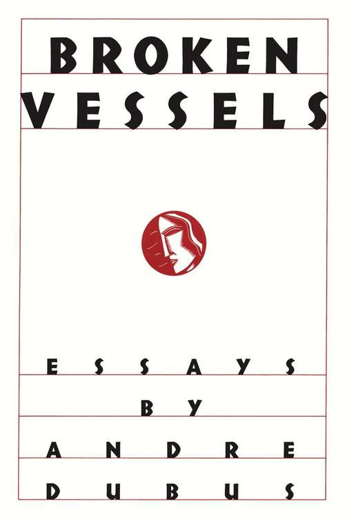 Book cover of Broken Vessels: Essays