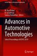 Advances in Automotive Technologies: Select Proceedings of ICPAT 2019 (Lecture Notes in Mechanical Engineering)