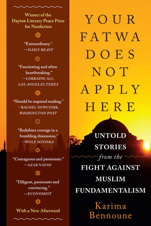 Book cover of Your Fatwa Does Not Apply Here: Untold Stories from the Fight Against Muslim Fundamentalism