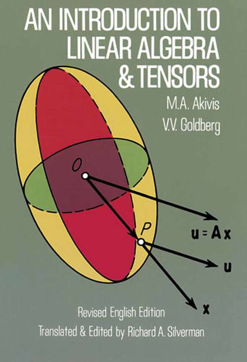 An Introduction to Linear Algebra and Tensors (Dover Books on Mathematics)