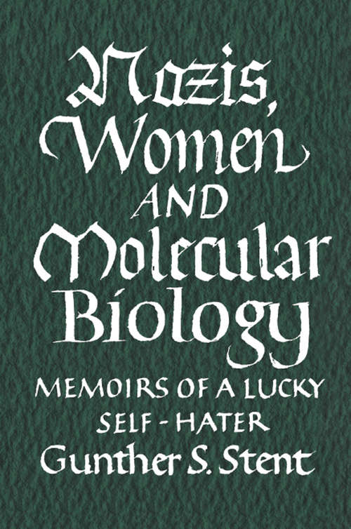 Book cover of Nazis, Women and Molecular Biology