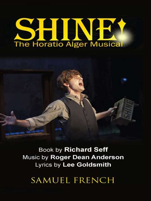 Book cover of Shine!: The Horatio Alger Musical
