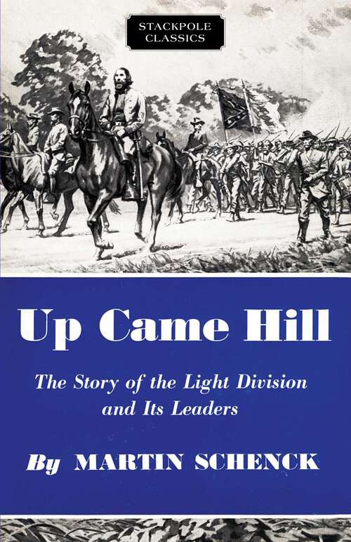 Book cover of Up Came Hill (Stackpole Classics)