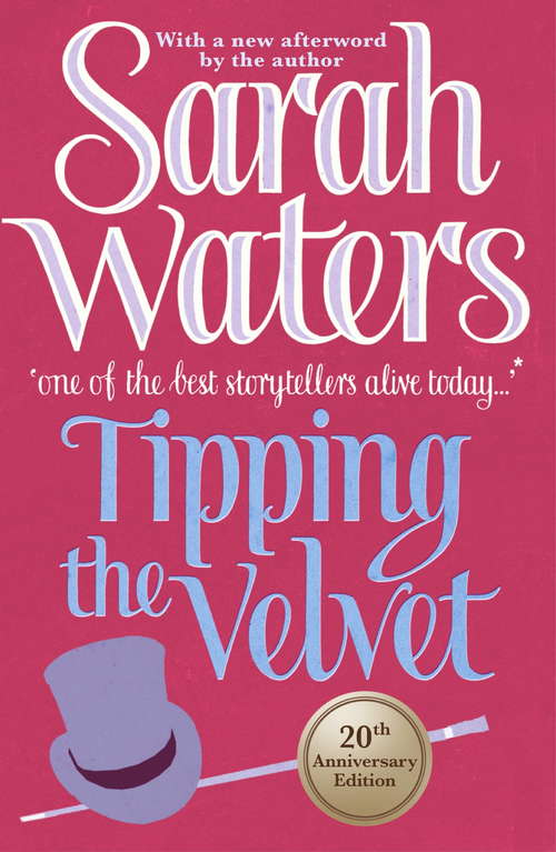 Book cover of Tipping The Velvet (Virago Modern Classics)