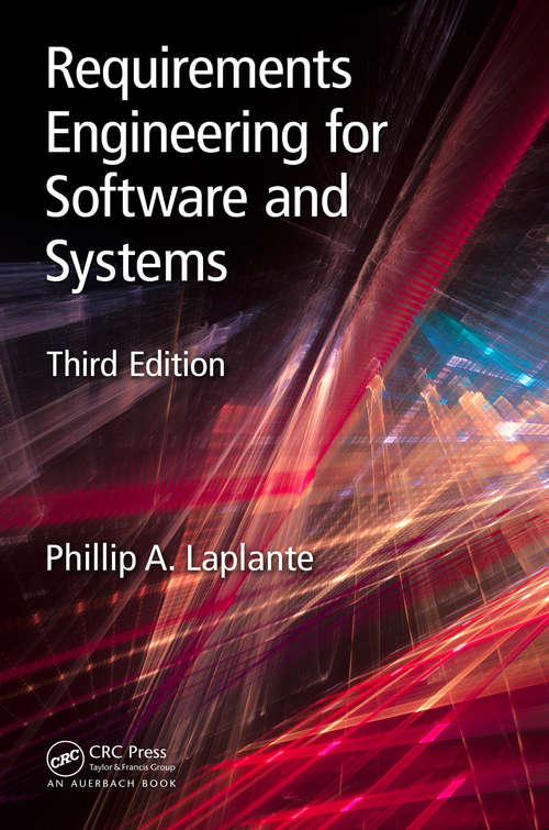 Book cover of Requirements Engineering for Software and Systems, Third Edition (Applied Software Engineering Series)