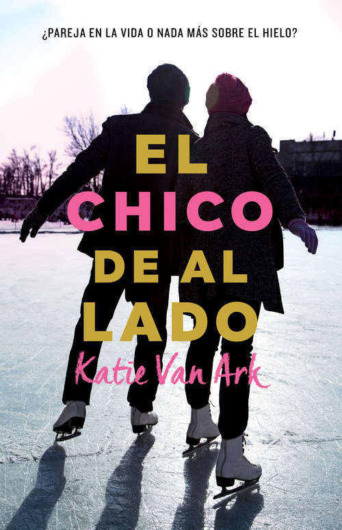 Book cover of El chico de al lado
