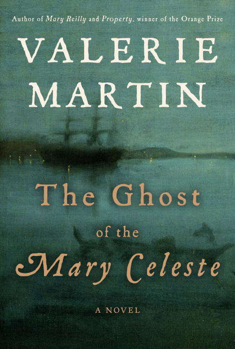 The Ghost of the Mary Celeste: A Novel (Vintage Contemporaries)