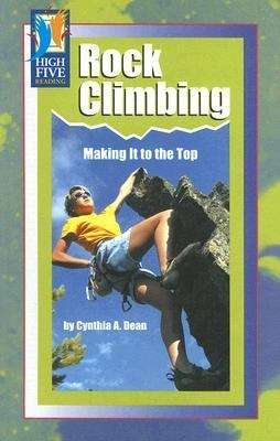Book cover of Rock Climbing: Making It to the Top
