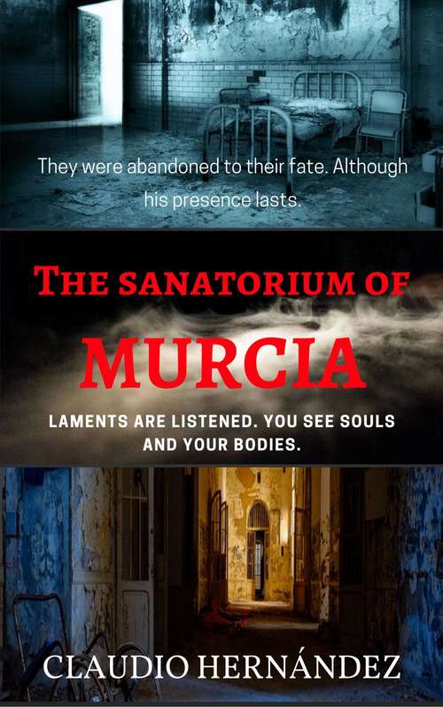 Book cover of The Sanatorium of Murcia