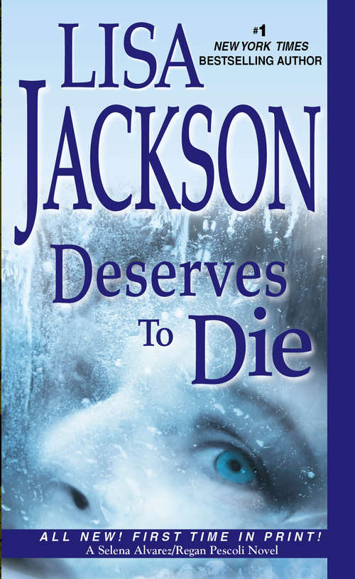 Book cover of Deserves to Die (An Alvarez & Pescoli Novel #6)