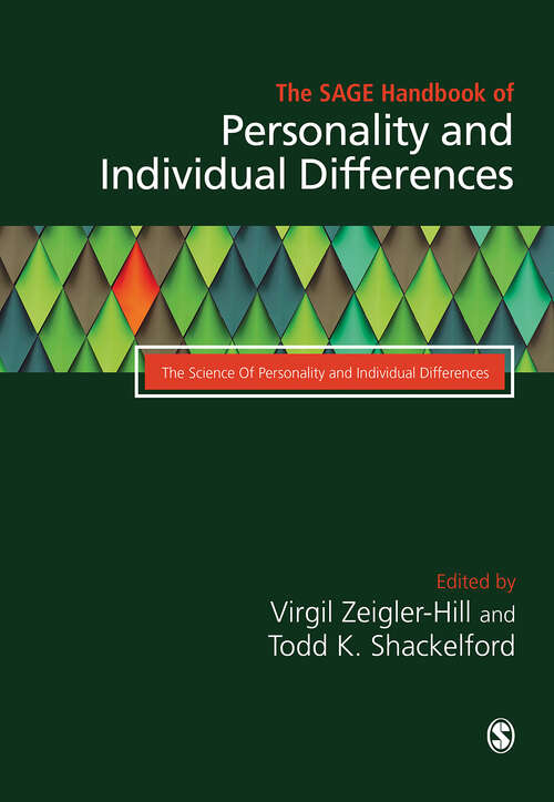 Book cover of The SAGE Handbook of Personality and Individual Differences: Volume I: The Science of Personality and Individual Differences