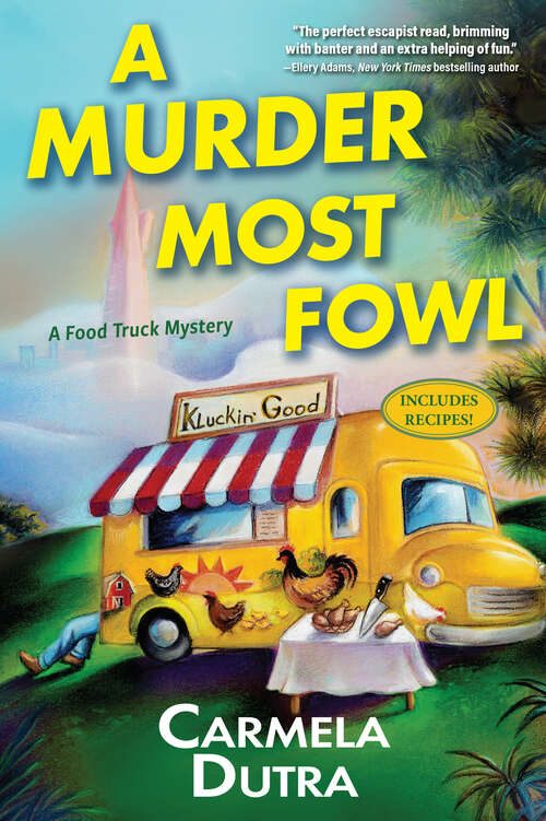 Book cover of A Murder Most Fowl: A Food Truck Mystery (A Food Truck Mystery)