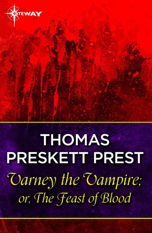 Book cover of Varney the Vampire; or, The Feast of Blood