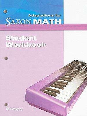 Book cover of Adaptations for Saxon Math Student Workbook Intermediate 4