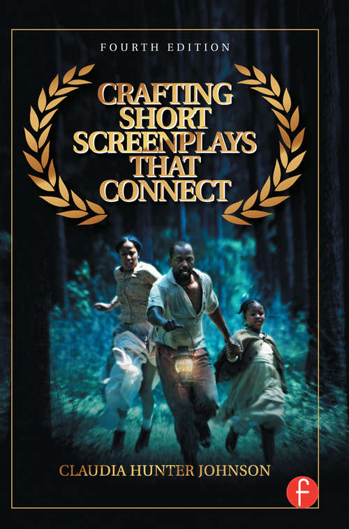 Book cover of Crafting Short Screenplays That Connect