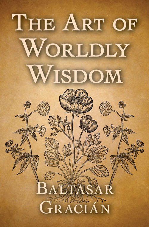 Book cover of The Art of Worldly Wisdom