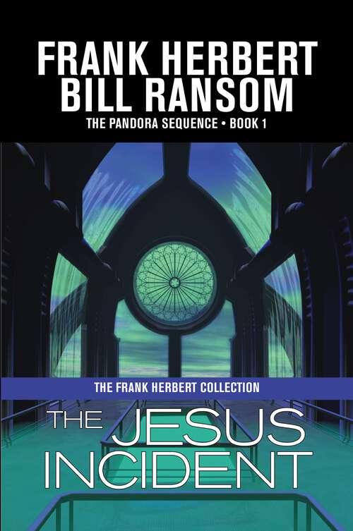 Book cover of The Jesus Incident (Pandora Sequence)