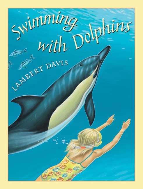 Swimming with dolphins (Fountas & Pinnell LLI Blue)