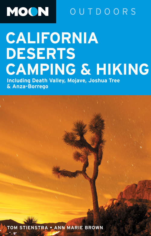 Moon California Deserts Camping & Hiking