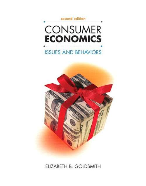 Book cover of Consumer Economics: Issues and Behaviors (Second Edition)