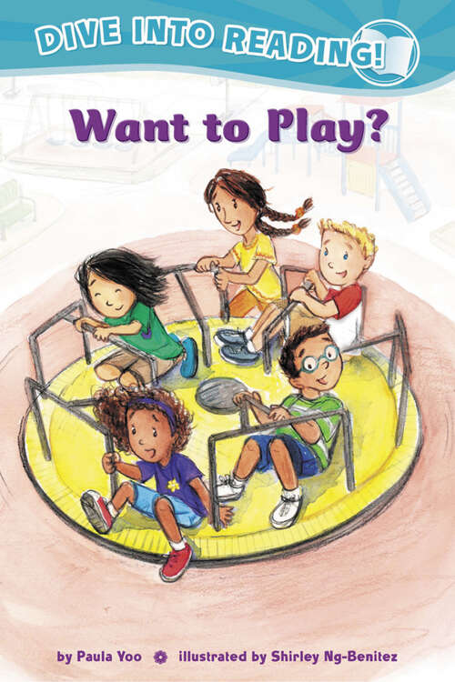 Book cover of Want to Play: (confetti Kids #2) (Confetti Kids Ser. #2)