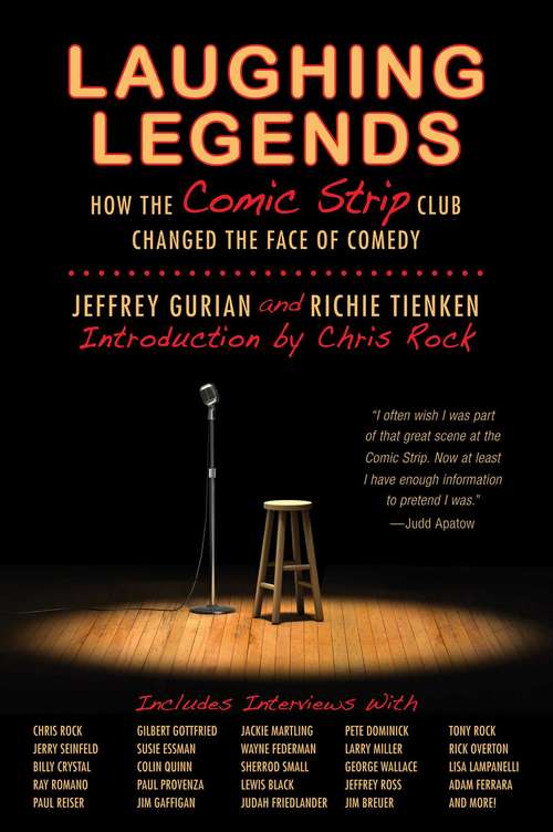 Book cover of Laughing Legends: How The Comic Strip Club Changed The Face of Comedy