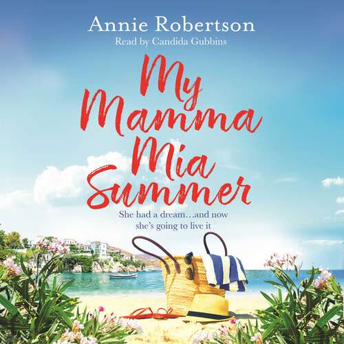 Book cover of My Mamma Mia Summer: A feel-good sunkissed read to escape with in 2022!