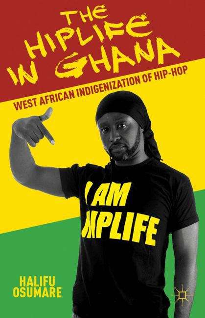 Book cover of The Hiplife in Ghana