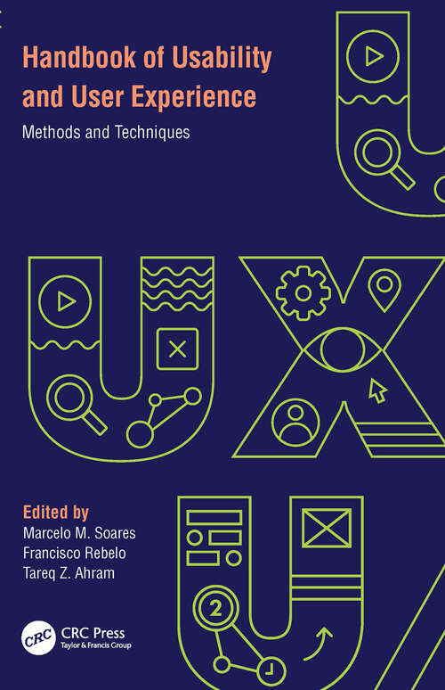 Handbook of Usability and User-Experience: Methods and Techniques