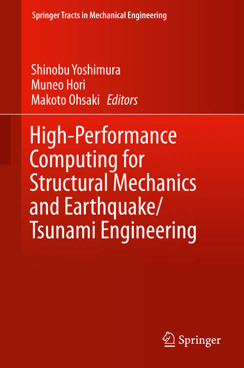 Book cover of High-Performance Computing for Structural Mechanics and Earthquake/Tsunami Engineering