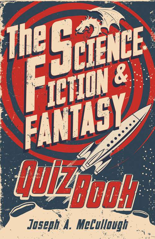 Book cover of The Science-Fiction & Fantasy Quiz Book