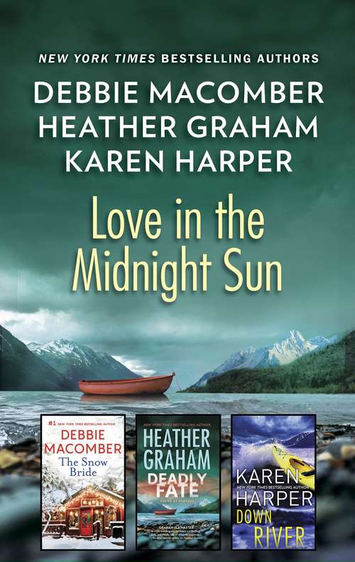 Book cover of Love in the Midnight Sun: An Alaskan Romance Collection (Original)