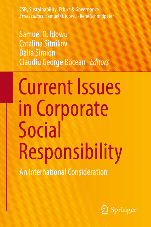 Current Issues in Corporate Social Responsibility: An International Consideration (CSR, Sustainability, Ethics & Governance)