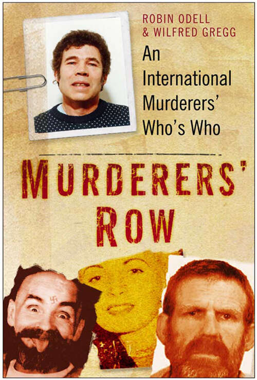 Book cover of Murderers' Row: An International Murderers' Who's Who