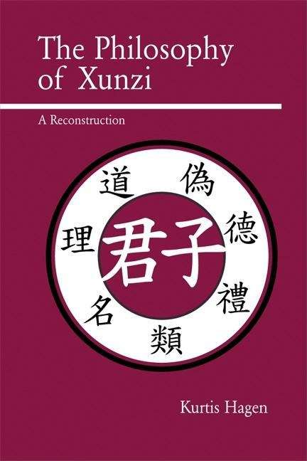 Book cover of The Philosophy of Xunzi: A Reconstruction