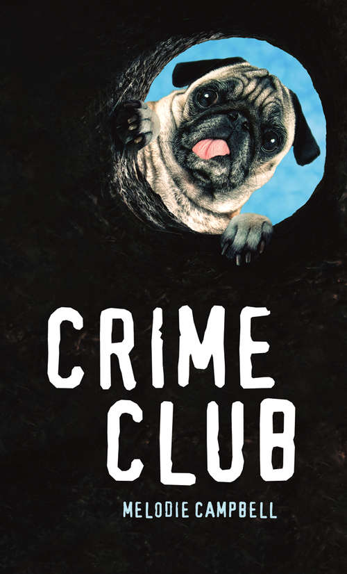Book cover of The Crime Club (Orca Soundings)