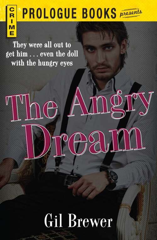 Book cover of The Angry Dream