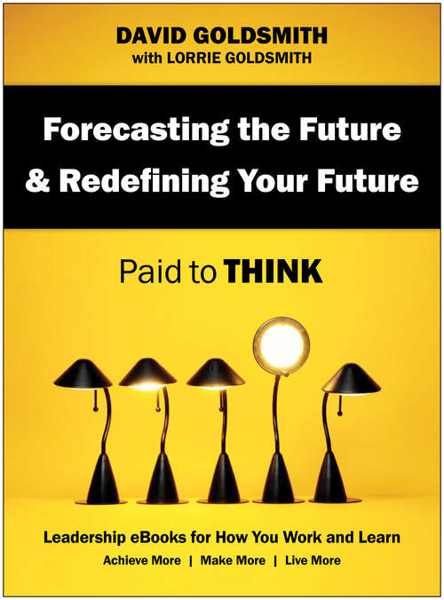 Book cover of Forecasting the Future & Redefining Your Future