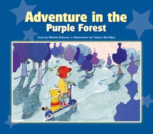 Book cover of Adventure in the Purple Forest (National Edition) (Spaceboy Set 1)