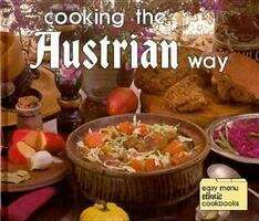 Book cover of Cooking the Austrian Way