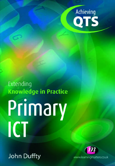 Book cover of Achieving QTS Extending Knowledge in Practice: Extending Knowledge In Practice (Achieving QTS Extending Knowledge in Practice LM Series)