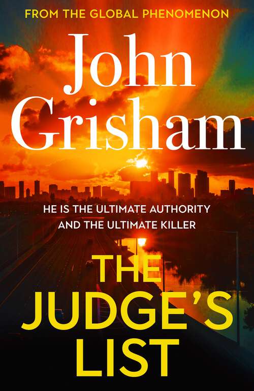 Book cover of The Judge's List: John Grisham’s breathtaking, must-read bestseller