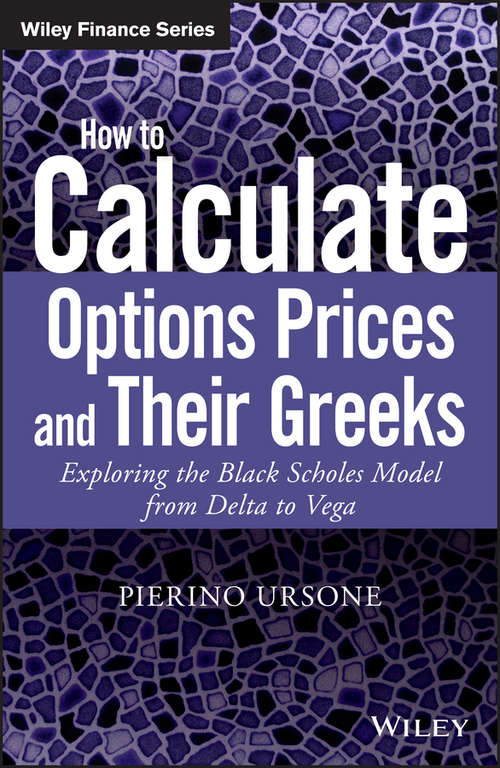 Book cover of How to Calculate Options Prices and Their Greeks