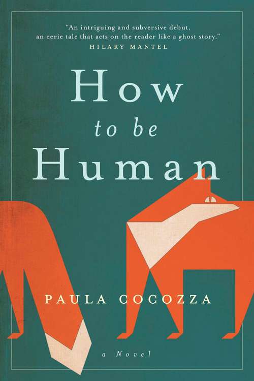 Book cover of How to Be Human