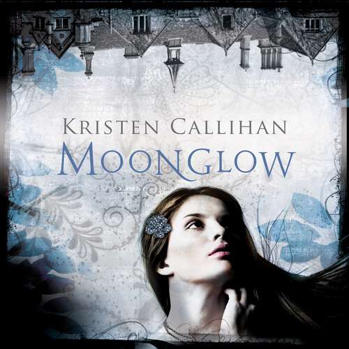 Book cover of Moonglow (Darkest London #28)
