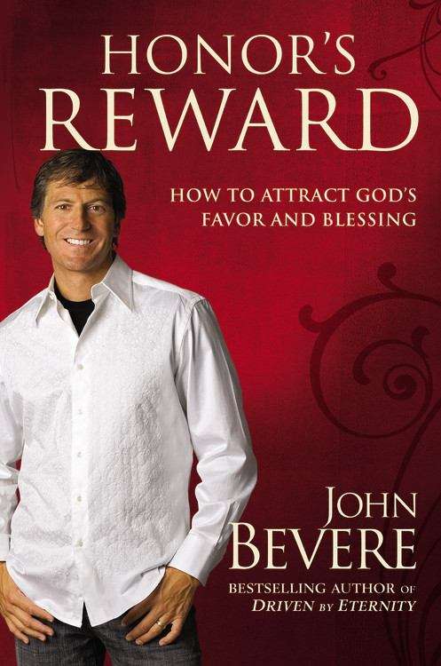 Book cover of Honor's Reward: How to Attract God's Favor and Blessing