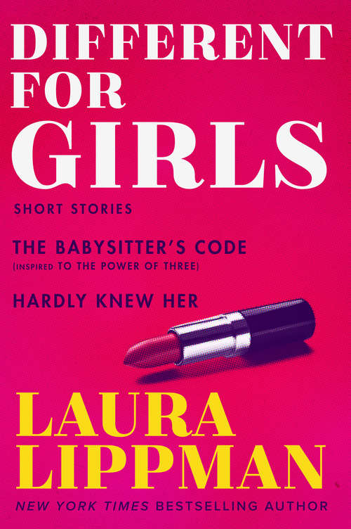 Book cover of Different for Girls: The Babysitter's Code, Hardly Knew Her