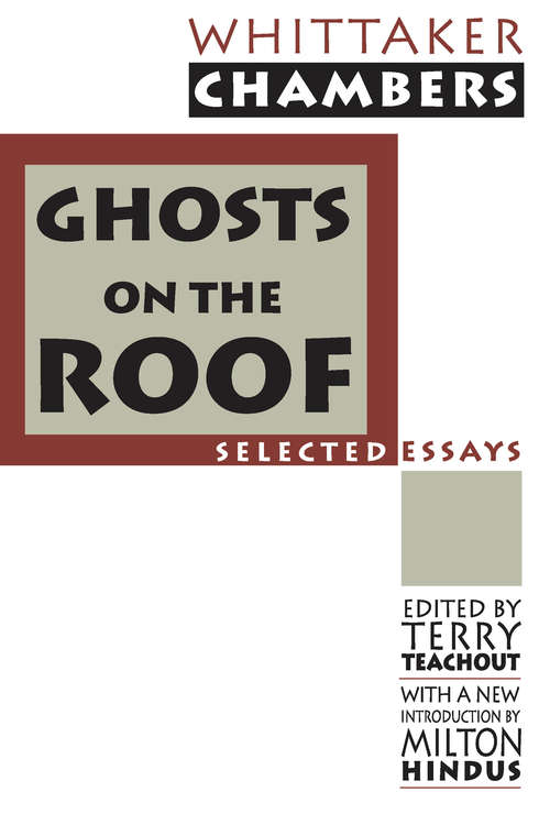 Book cover of Ghosts on the Roof: Selected Journalism